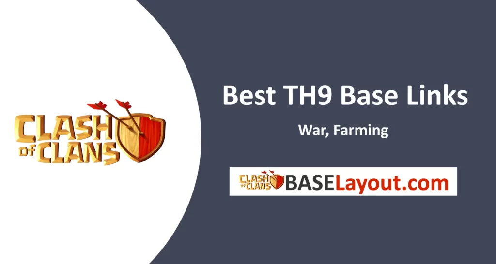 Best TH9 Base Links